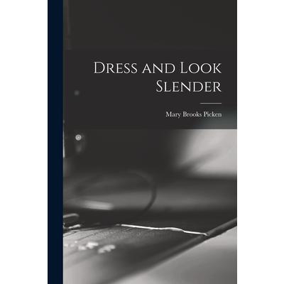 Dress and Look Slender | 拾書所