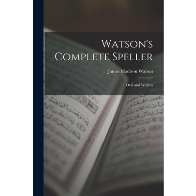 Watson's Complete Speller | 拾書所