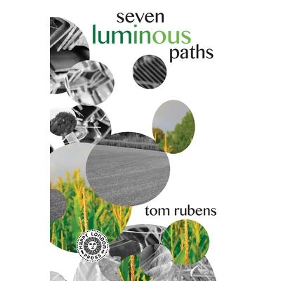 Seven Luminous Paths