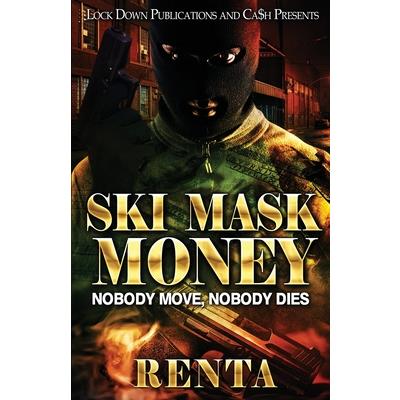 Ski Mask Money