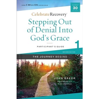 Stepping Out of Denial Into God’s Grace Participant’s Guide 1