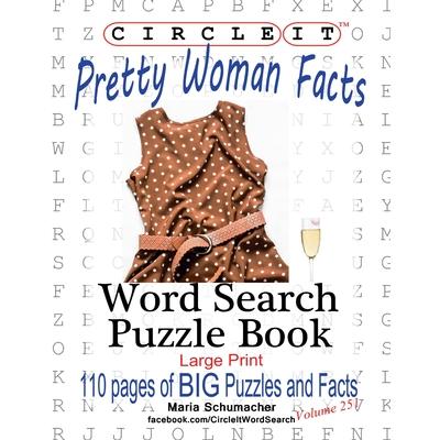 Circle It, Pretty Woman Facts, Word Search, Puzzle Book