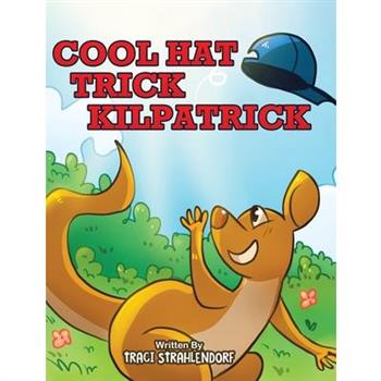 Cool Hat Trick Kilpatrick