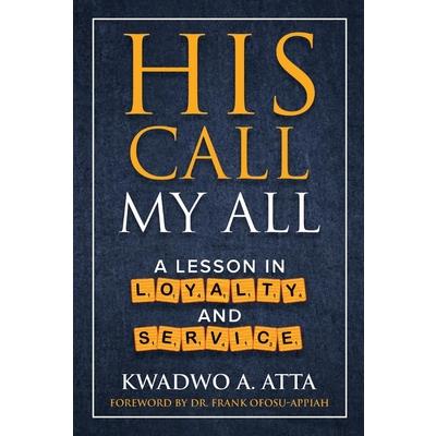 His Call My All