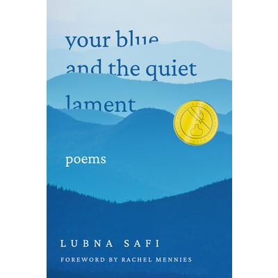 Your Blue and the Quiet Lament