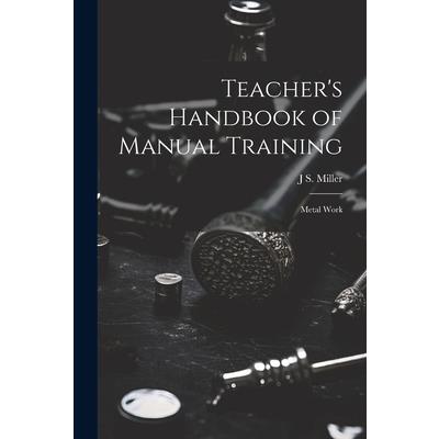 Teacher's Handbook of Manual Training | 拾書所