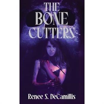 The Bone Cutters