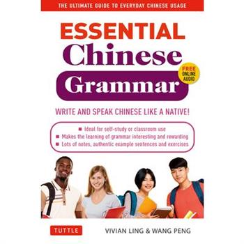 Essential Mandarin Chinese Grammar