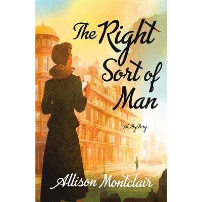 The Right Sort of ManTheRight Sort of ManA Sparks & Bainbridge Mystery