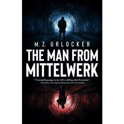 The Man from Mittelwerk