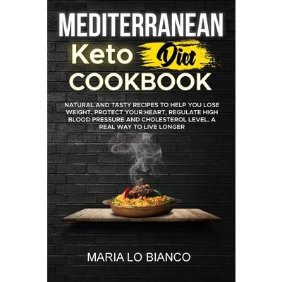 Mediterranean Keto Diet Cookbook