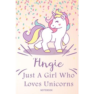 Angie Just A Girl Who Loves Unicorns, pink Notebook / Journal 6x9 Ruled Lined 120 Pages Sc