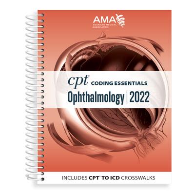 CPT Coding Essentials for Ophthalmology 2022