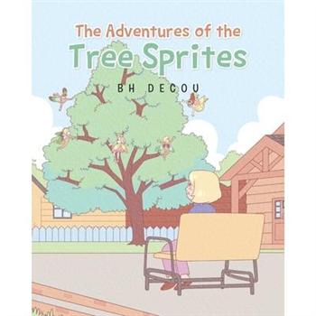 The Adventures of the Tree Sprites