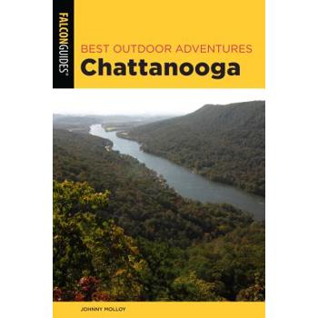 Best Outdoor Adventures Chattanooga
