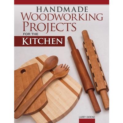 Handmade Woodworking Projects for the Kitchen | 拾書所