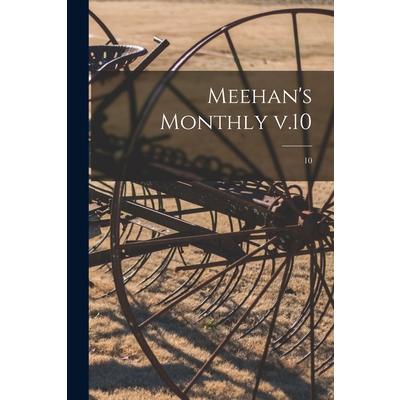 Meehan’s Monthly V.10; 10