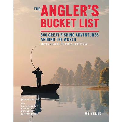 The Angler’s Bucket List