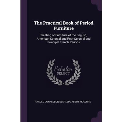 The Practical Book of Period Furniture | 拾書所