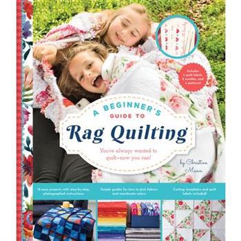 A Beginner’s Guide to Rag Quilting