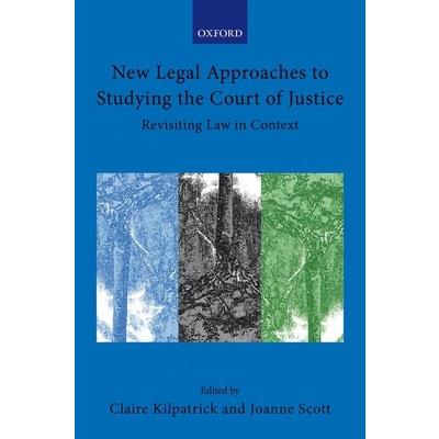 New Legal Approaches to Studying the Court of Justice