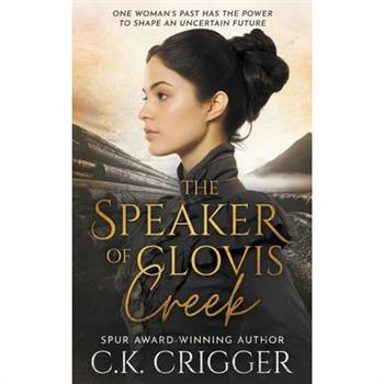 The Speaker of Clovis Creek