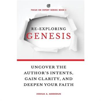 Re-Exploring Genesis