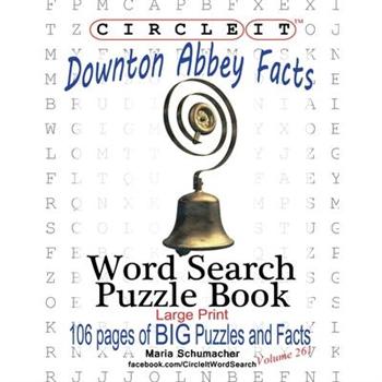 Circle It, Downton Abbey Facts, Word Search, Puzzle Book