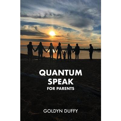 Quantum Speak for Parents