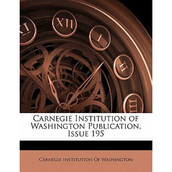 Carnegie Institution of Washington Publication, Issue 195