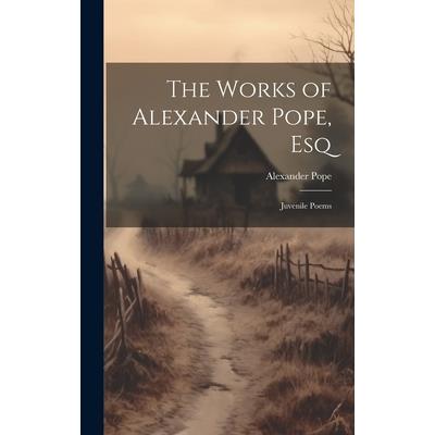 The Works of Alexander Pope, Esq | 拾書所