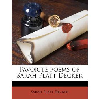 Favorite Poems of Sarah Platt Decker