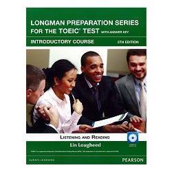 Longman Preparation Series for the TOEIC Test: Introductory  Course- 5/E W/MP3-AnswerKey-iTest
