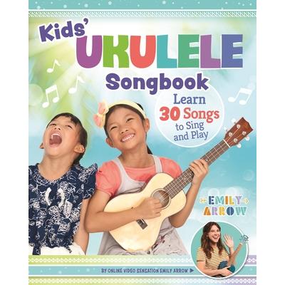 Kids’ Ukulele Songbook