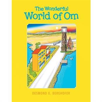 The Wonderful World of Om
