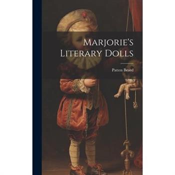 Marjorie’s Literary Dolls
