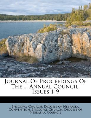 Journal of Proceedings of the ... Annual Council, Issues 1-9