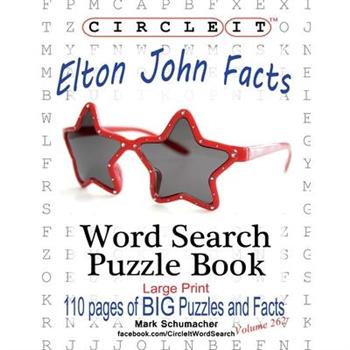 Circle It, Elton John Facts, Word Search, Puzzle Book