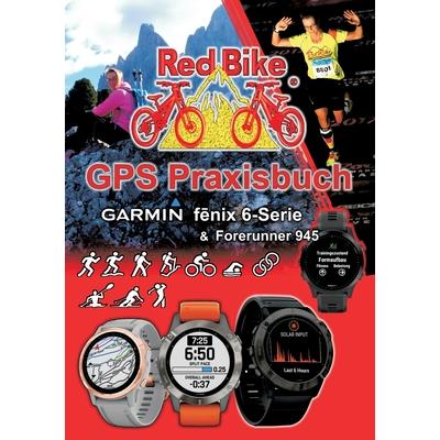 GPS Praxisbuch Garmin fenix 6 -Serie/ Forerunner 945Funktionen, Einstellungen & Navigation