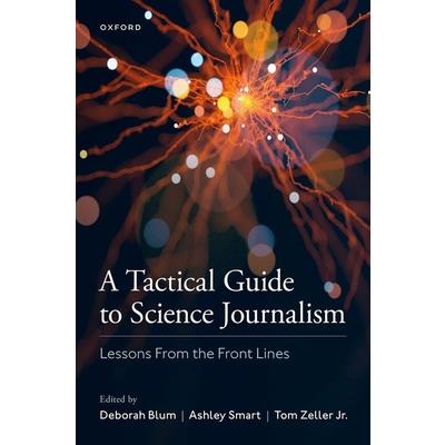 A Tactical Guide to Science Journalism