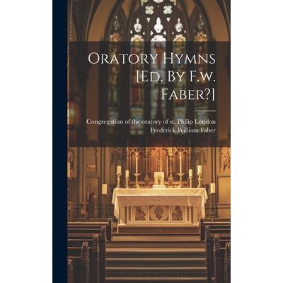 Oratory Hymns [ed. By F.w. Faber?] | 拾書所