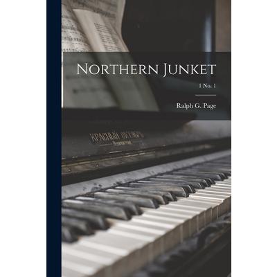 Northern Junket; 1 No. 1