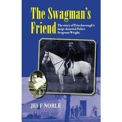The Swagman’s Friend