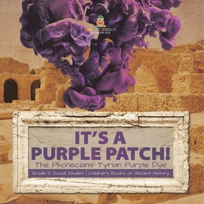 Its a Purple Patch!