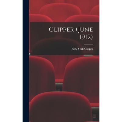 Clipper (June 1912)