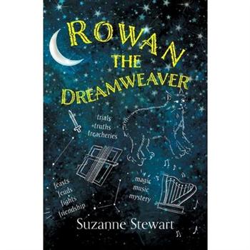 Rowan the Dreamweaver