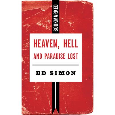 Heaven, Hell and Paradise Lost