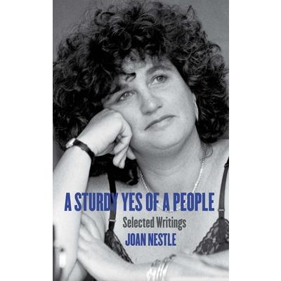 A Sturdy Yes of a People: Selected Writings