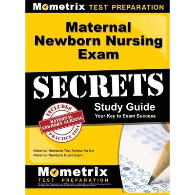 Maternal Newborn Nursing Exam Secrets Study Guide | 拾書所