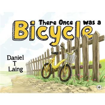 There Once was a Bicycle